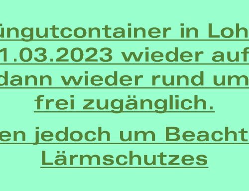Grüngutcontainer in Lohkirchen ab 01.03.2023 wieder aufgestellt