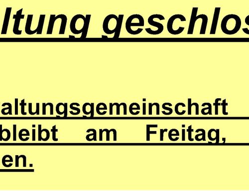 Verwaltungsgemeinschaft Oberbergkirchen bleibt am Freitag, 09.06.2023 geschlossen